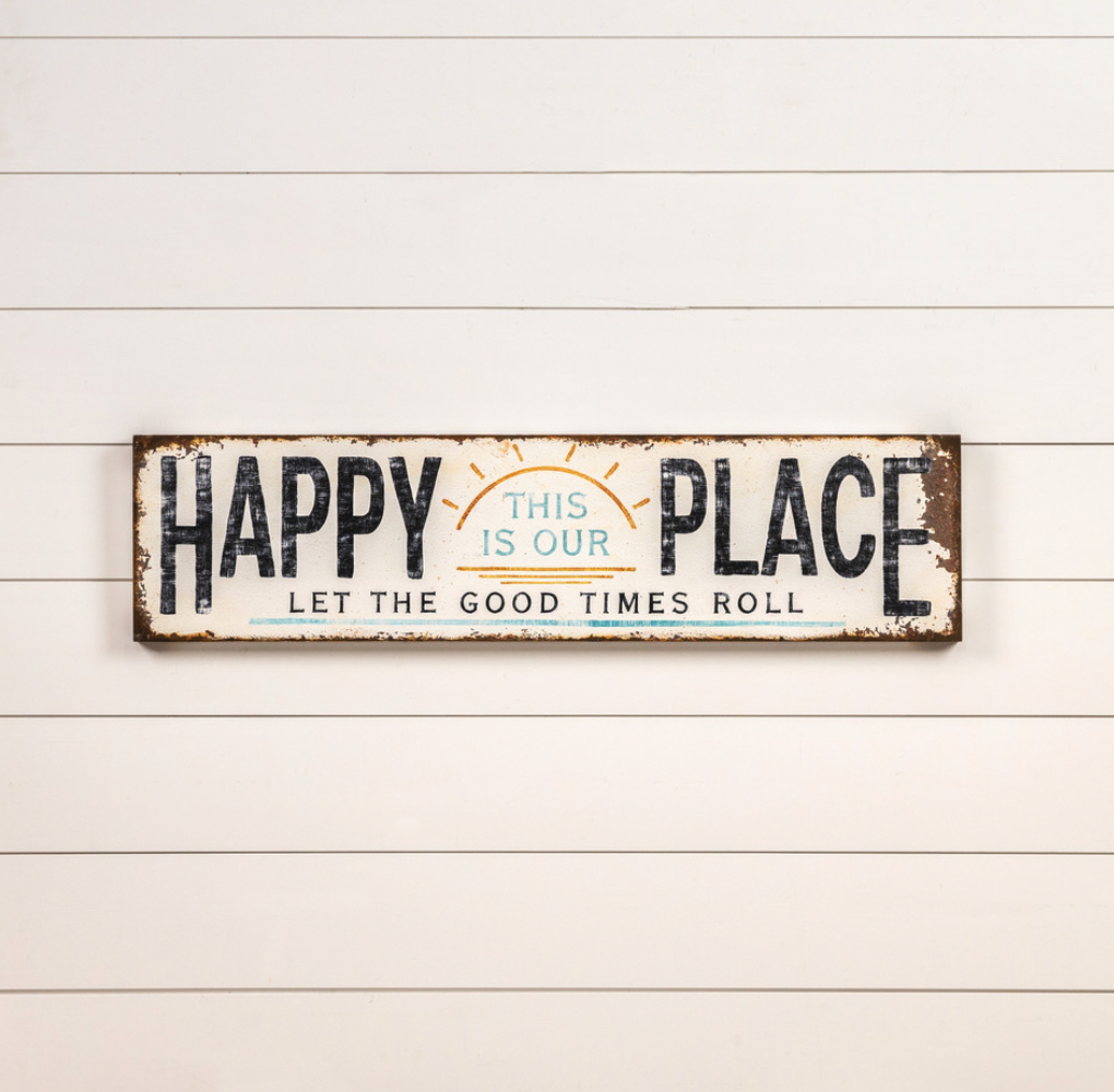 HAPPY PLACE METAL SIGN