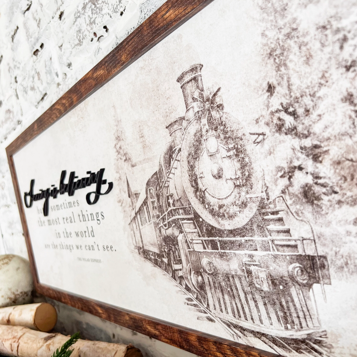 Seeing Is Believing Polar Express Christmas Sign