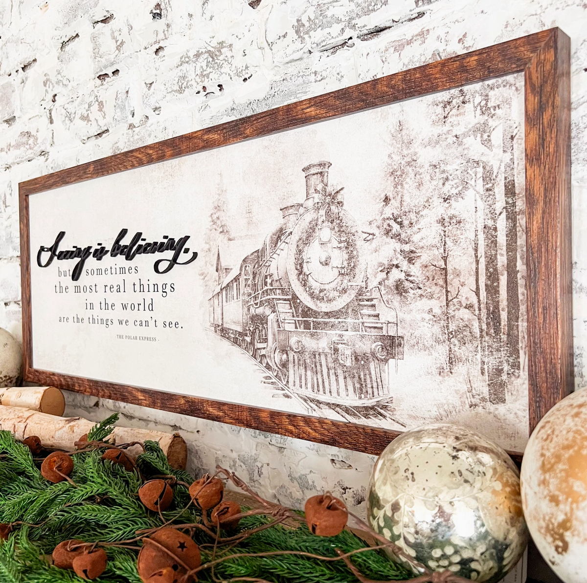 Seeing Is Believing Polar Express Christmas Sign