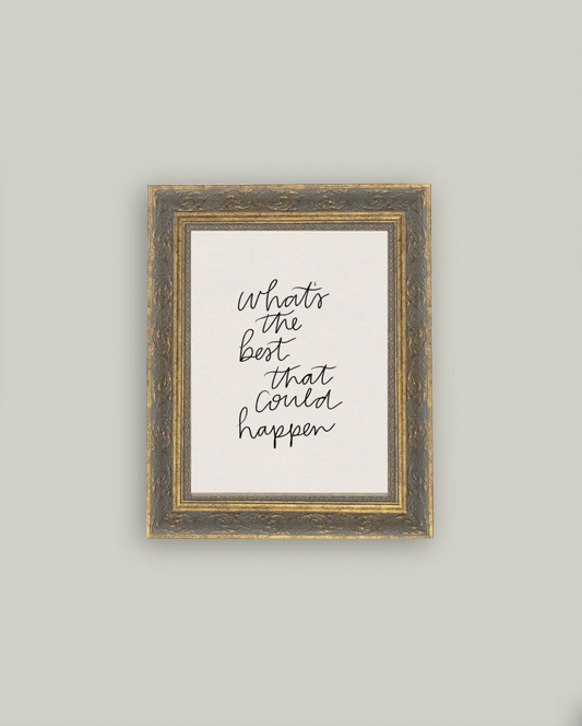 The Best That Could Happen Framed Antique Art