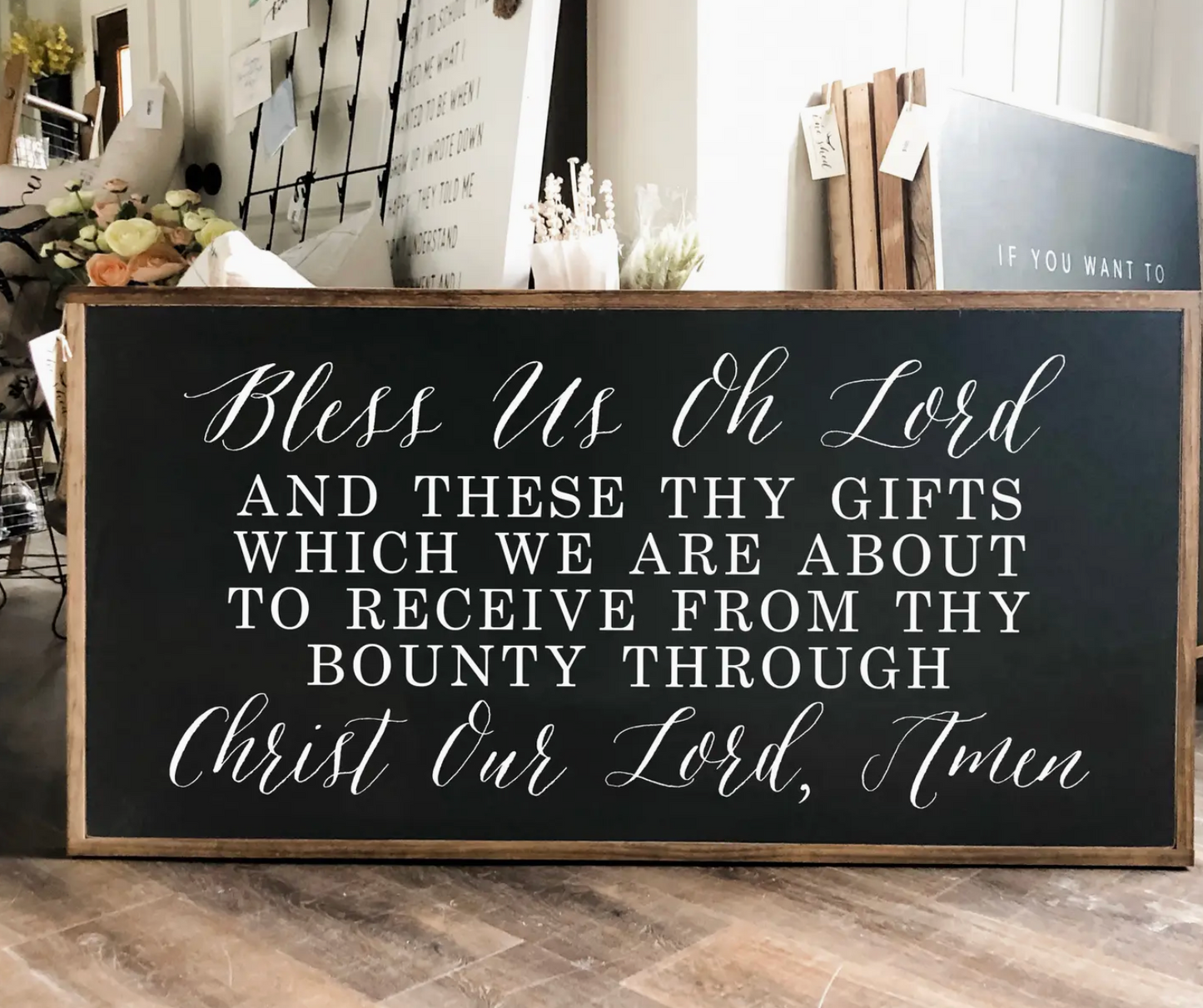 Bless Us Oh Lord and These Thy Gifts Wood Sign